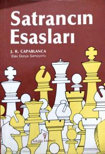 Satrancın Esasları Satrancın Esasları