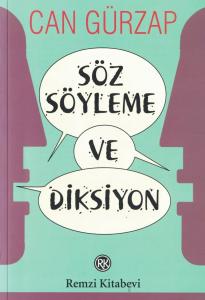 Söz Söyleme ve Diksiyon