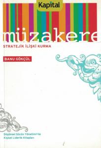 Müzakere / Stratejik İlişki Kurma
