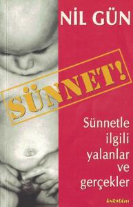 Sünnet! Sünnetle İlgili Yalanlar ve Gerçekler
