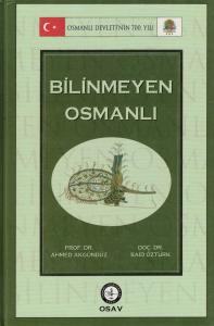 Bilinmeyen Osmanlı