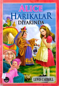 Alıce Harikalar Diyarında Alıce Harikalar Diyarında