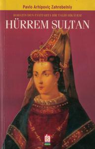 Hürrem Sultan Hürrem Sultan