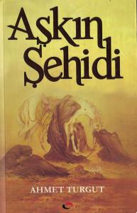 Aşkın Şehidi