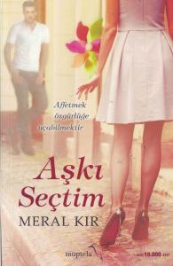 Aşkı Seçtim