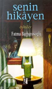 Senin Hikayen Senin Hikayen