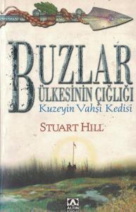 Buzlar Ülkesinin Çığlığı Kuzeyin Vahşi Kedisi