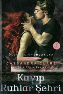 Kayıp Ruhlar Şehri  Ölümcül Oyuncaklar 5. Kitap