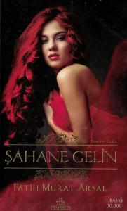 Şahane Gelin - Zoraki Koca