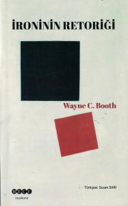 İroninin Retoriği İroninin Retoriği