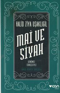 Mai ve Siyah (Günümüz Türkçesiyle)