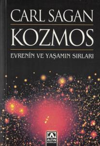 Kozmos Evrenin ve Yaşamın Sırları Kozmos Evrenin ve Yaşamın Sırları