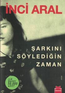 Şarkını Söylediğin Zaman