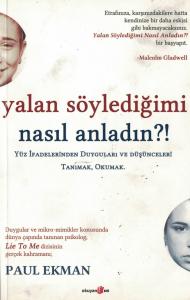 Yalan Söylediğimi Nasıl Anladın? Yalan Söylediğimi Nasıl Anladın?