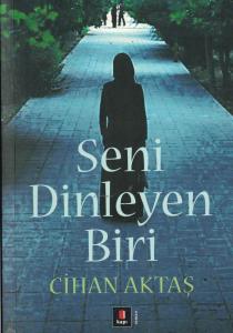 Seni Dinleyen Biri Seni Dinleyen Biri