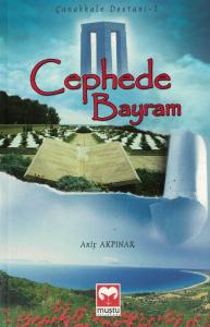 Cephede Bayram / Çanakkale Destanı 2