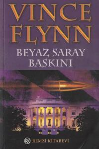 Beyaz Saray Baskını Beyaz Saray Baskını