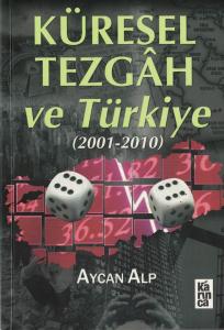 Küresel Tezgah ve Türkiye (2001-2010)