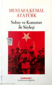 Subay ve Komutan ile Söyleşi Subay ve Komutan ile Söyleşi