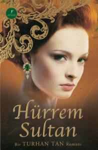Hürrem Sultan Hürrem Sultan