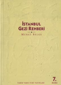 İstanbul Gezi Rehberi İstanbul Gezi Rehberi