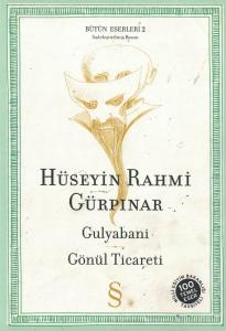 Gulyabani -Gönül Ticareti