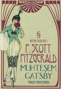 Muhteşem Gatsby / Bütün Eserleri 1