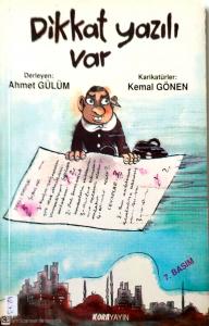 Dikkat Yazılı Var Dikkat Yazılı Var