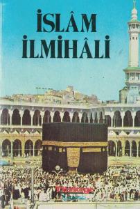 İslam İlmihali İslam İlmihali
