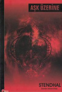 Aşk Üzerine Aşk Üzerine