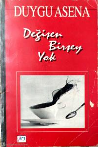 Değişen Birşey Yok Değişen Birşey Yok