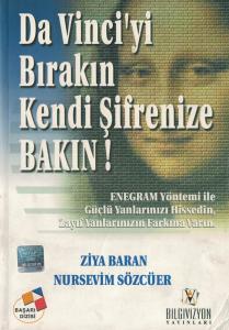 Da Vinci'yi Bırakın Kendi Şifrenize Bakın! Da Vinci'yi Bırakın Kendi Şifrenize Bakın!