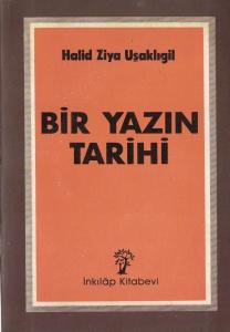 Bir Yazın Tarihi Bir Yazın Tarihi