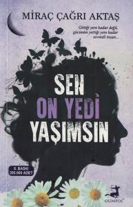 Sen On Yedi Yaşımsın