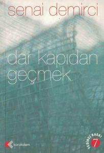 Dar Kapıdan Geçmek