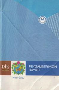 Peygamberimizin Hayatı