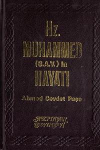Hz.Muhammed (S.A.V) İn Hayatı