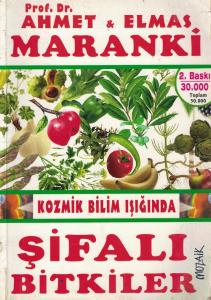 Şifalı Bitkiler Kozmik Bilim Işığında