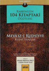Rabbimizin 104 Kitaptaki Öğütleri