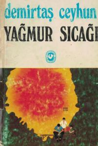 Yağmur Sıcağı Yağmur Sıcağı