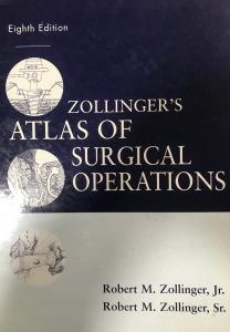 Zollinger's Atlas Of Surgical Operations Zollinger's Atlas Of Surgical Operations