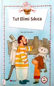 Tut Elimi Sıkıca Tut Elimi Sıkıca