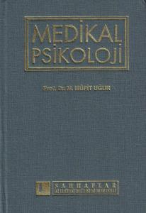Medikal Psikoloji - İmzalı İthaflı