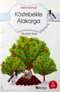 Fındık Kitaplar Dizisi: Köstebekle Alakarga Fındık Kitaplar Dizisi: Köstebekle Alakarga