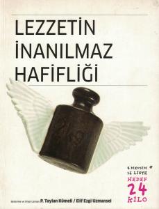 Lezzetin İnanılmaz Hafifliği İmzalı İthaflı