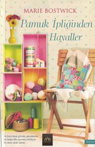 Pamuk İpliğinden Hayaller Pamuk İpliğinden Hayaller