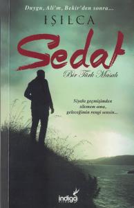 Sedat  Bir Türk Masalı Sedat  Bir Türk Masalı