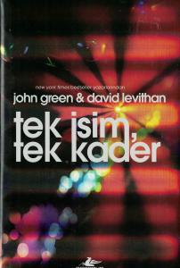 Tek İsim, Tek Kader (Ciltli)