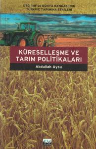 Küreselleşme ve Tarım Politikaları