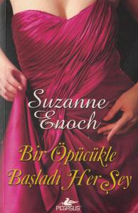 Bir Öpücükle Başladı Her Şey